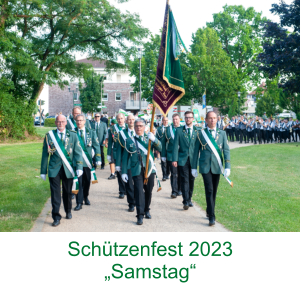 Schützenfest 2023 „Samstag“