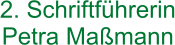 2. Schriftführerin Petra Maßmann