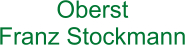 Oberst Franz Stockmann